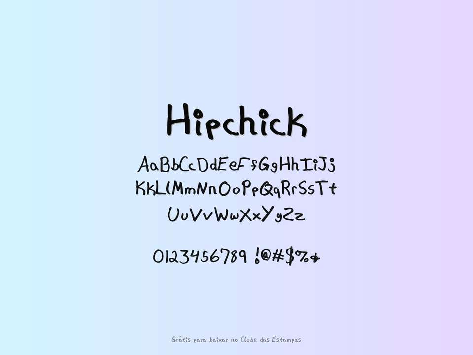 Fonte Hipchick Grátis Para Baixar