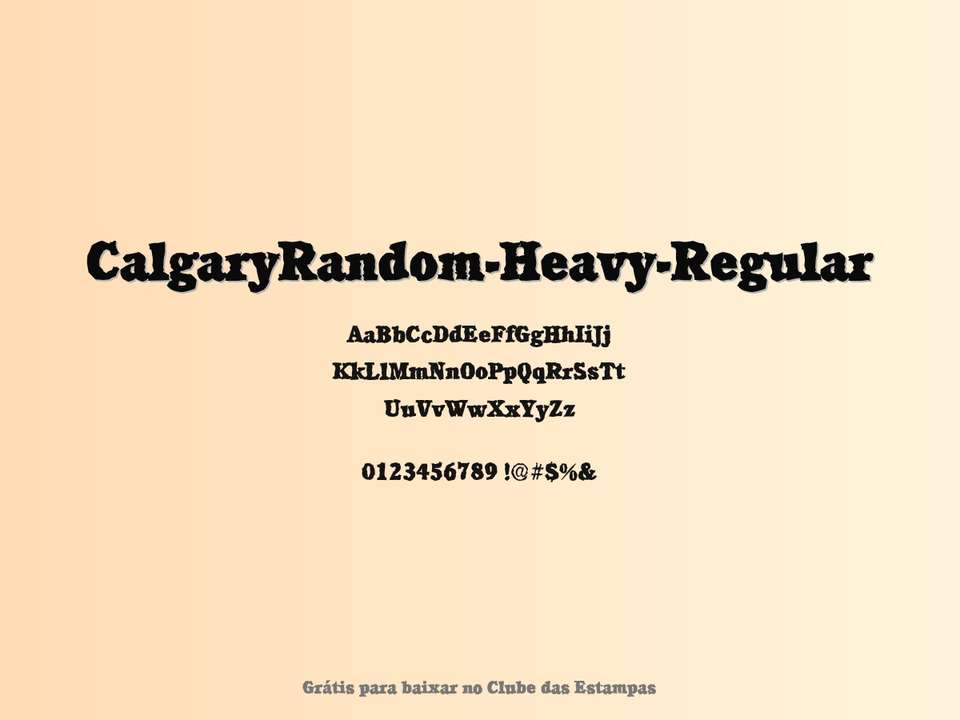 Fonte Calgaryrandom Heavy Regular Grátis Para Baixar