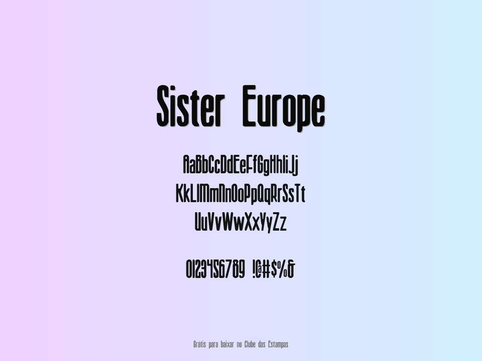 Fonte Sister Europe Grátis Para Baixar
