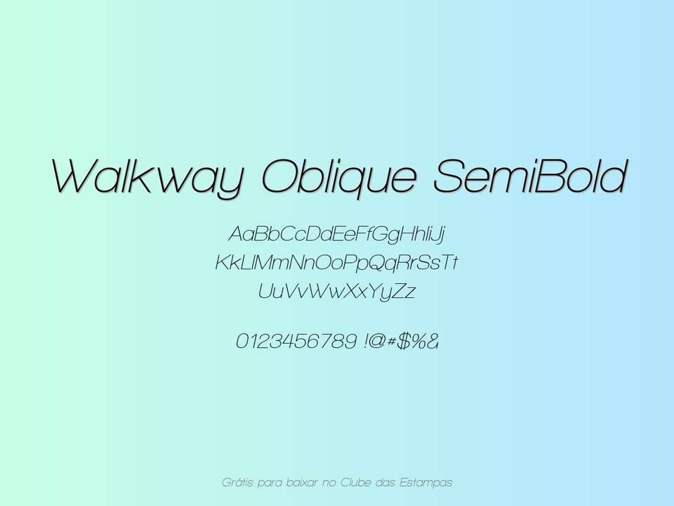Fonte Walkway Oblique Semibold Grátis Para Baixar