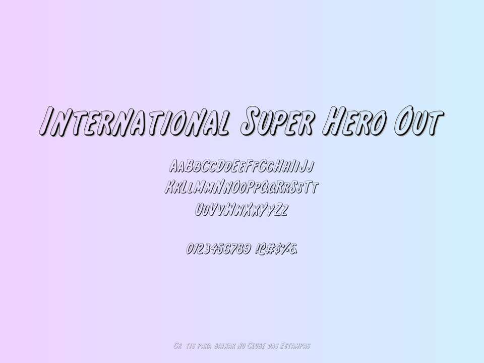 Fonte International Super Hero Out Grátis Para Baixar