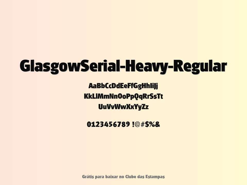 Fonte Glasgowserial Heavy Regular Grátis Para Baixar