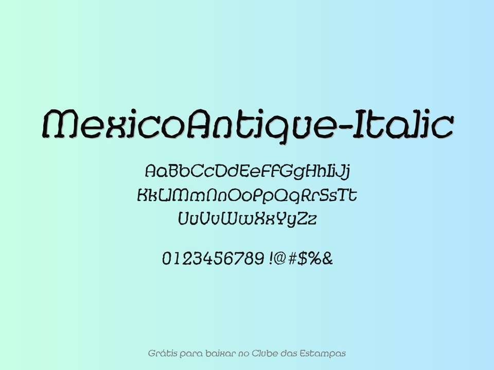 Fonte Mexicoantique Italic Grátis Para Baixar