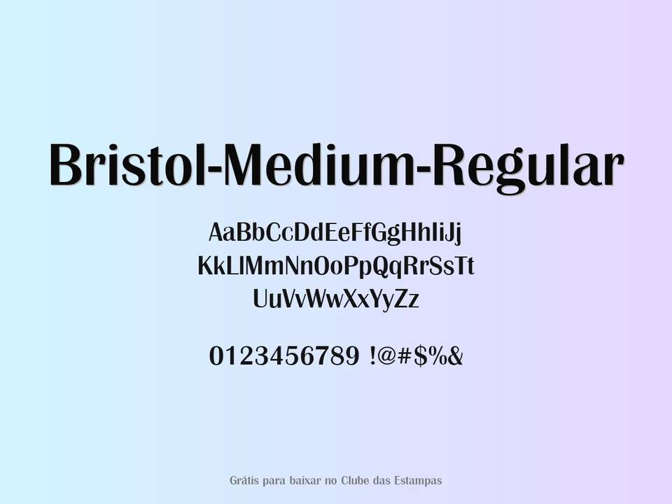 Fonte Bristol Medium Regular Grátis Para Baixar