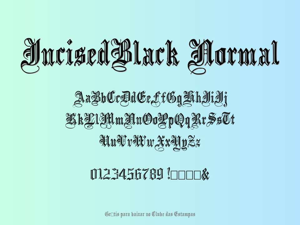 Fonte Incisedblack Normal Grátis Para Baixar