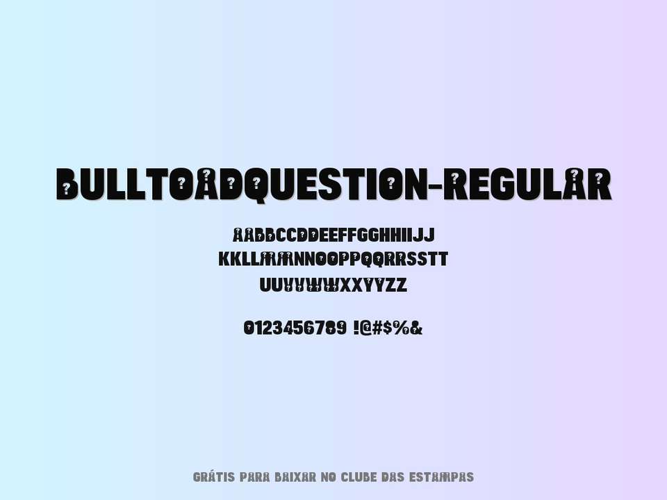 Fonte Bulltoadquestion Regular Grátis Para Baixar