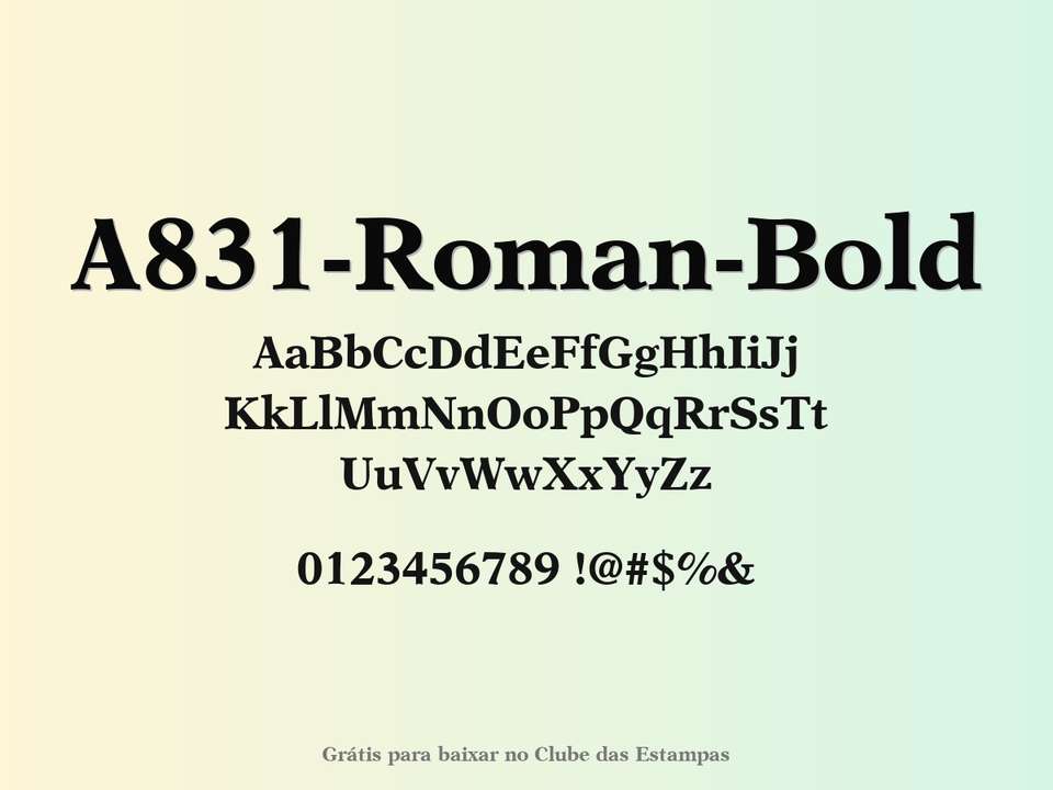 Fonte A831 Roman Bold Grátis Para Baixar