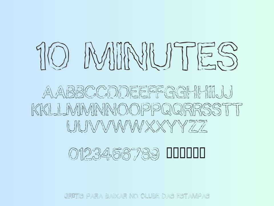 Fonte 10 Minutes Grátis Para Baixar