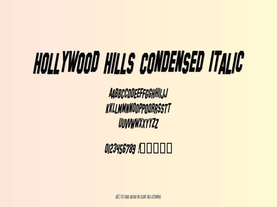 Fonte Hollywood Hills Condensed Italic Grátis Para Baixar