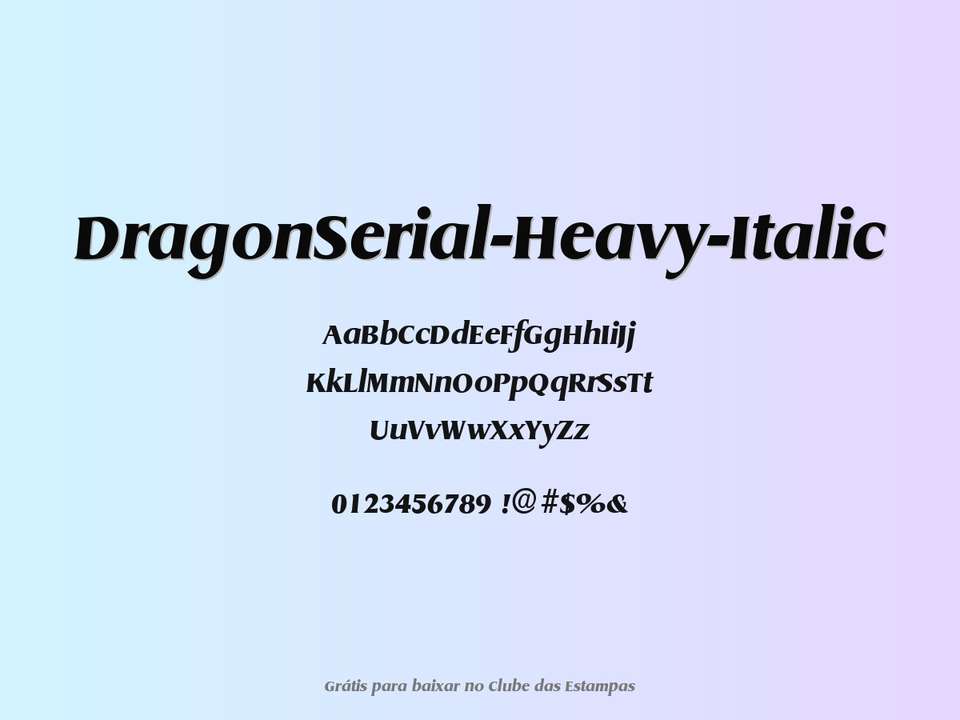 Fonte Dragonserial Heavy Italic Grátis Para Baixar