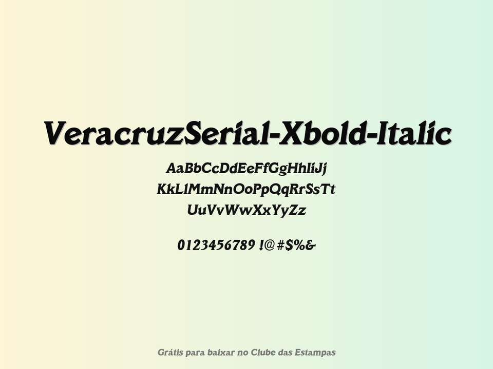 Fonte Veracruzserial Xbold Italic Grátis Para Baixar