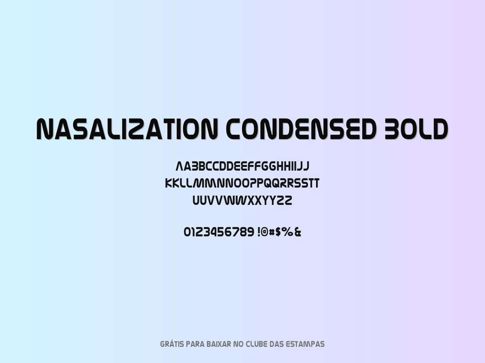 Fonte Nasalization Condensed Bold Grátis Para Baixar
