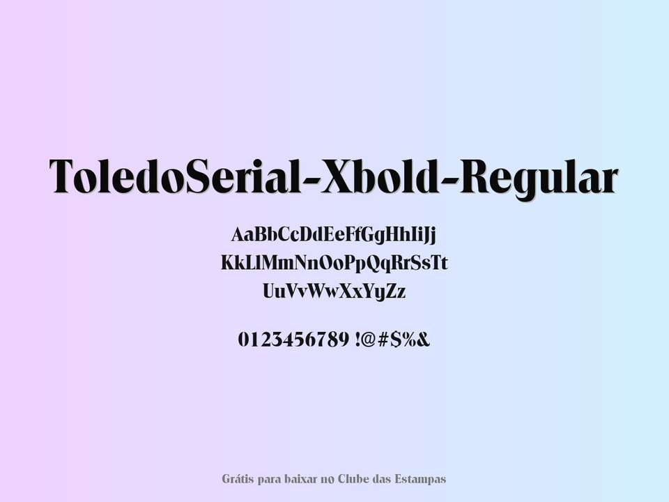 Fonte Toledoserial Xbold Regular Grátis Para Baixar