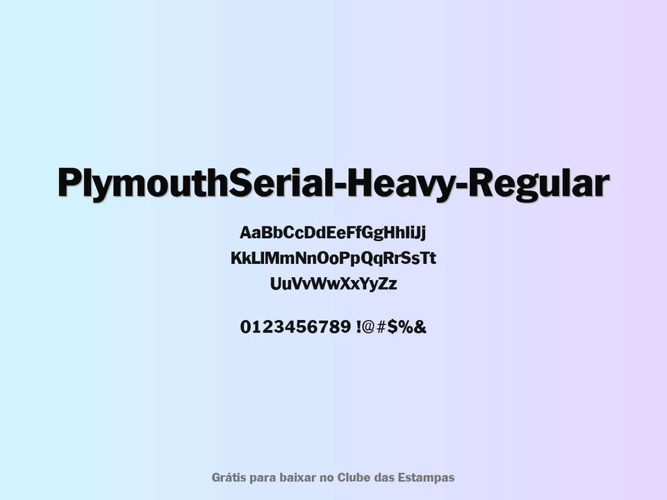Fonte Plymouthserial Heavy Regular Grátis Para Baixar