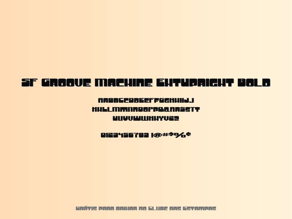 Fonte Sf Groove Machine Extupright Bold Grátis Para Baixar