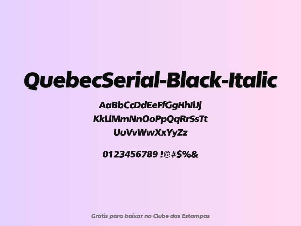 Fonte Quebecserial Black Italic Grátis Para Baixar