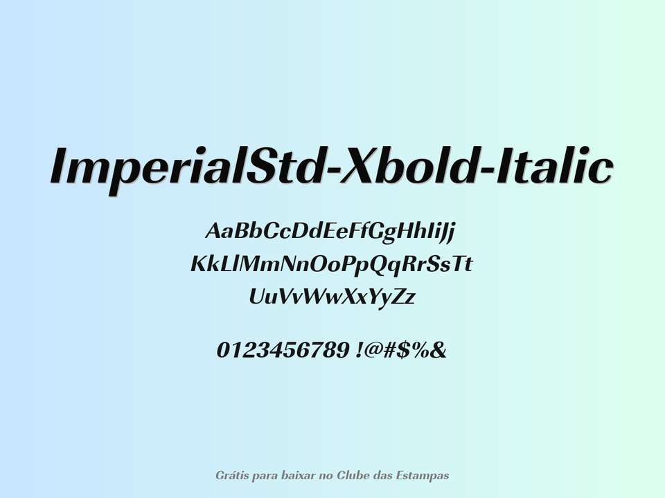 Fonte Imperialstd Xbold Italic Grátis Para Baixar