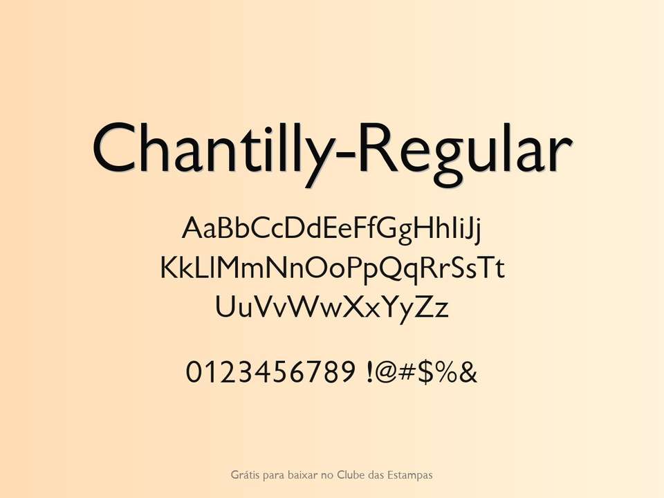 Fonte Chantilly Regular Grátis Para Baixar