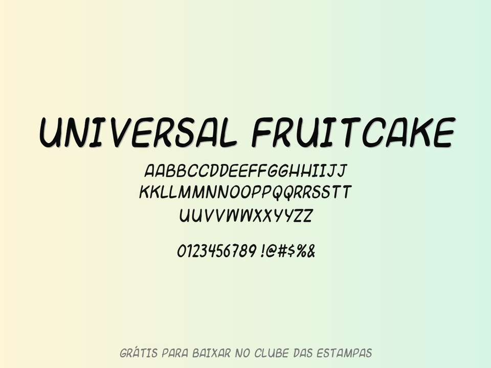 Fonte Universal Fruitcake Grátis Para Baixar
