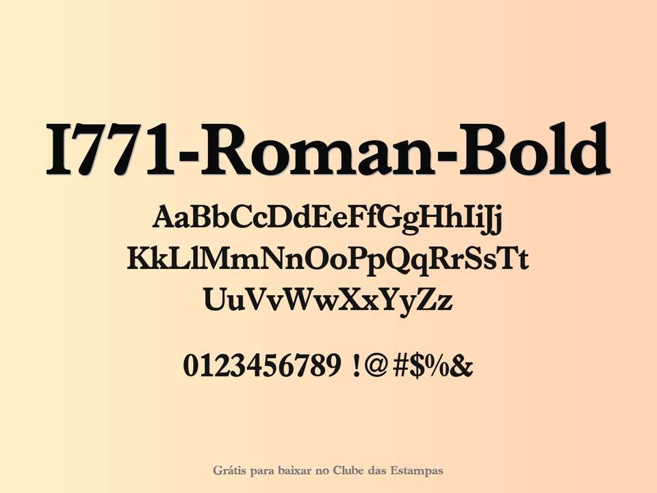 Fonte I771 Roman Bold Grátis Para Baixar