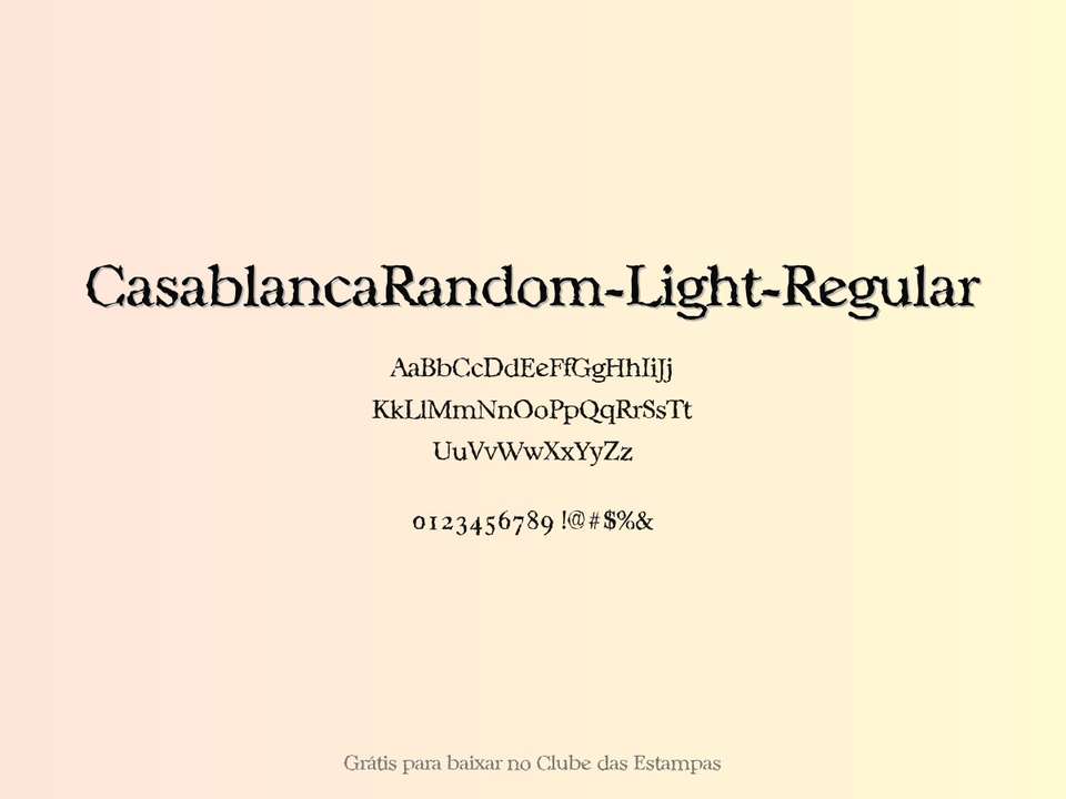 Fonte Casablancarandom Light Regular Grátis Para Baixar
