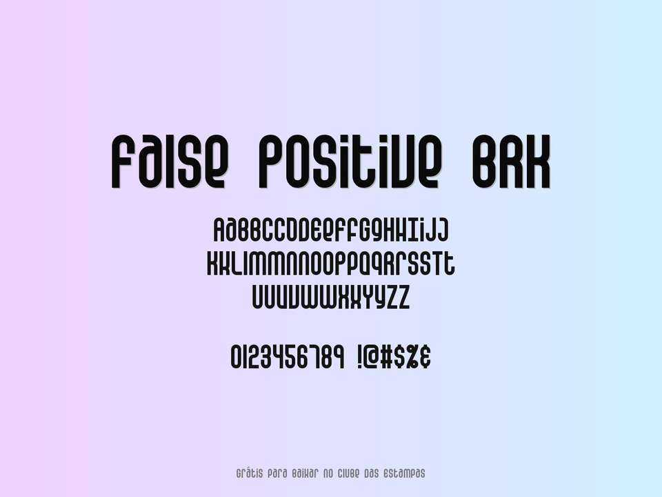 Fonte False Positive Brk Grátis Para Baixar