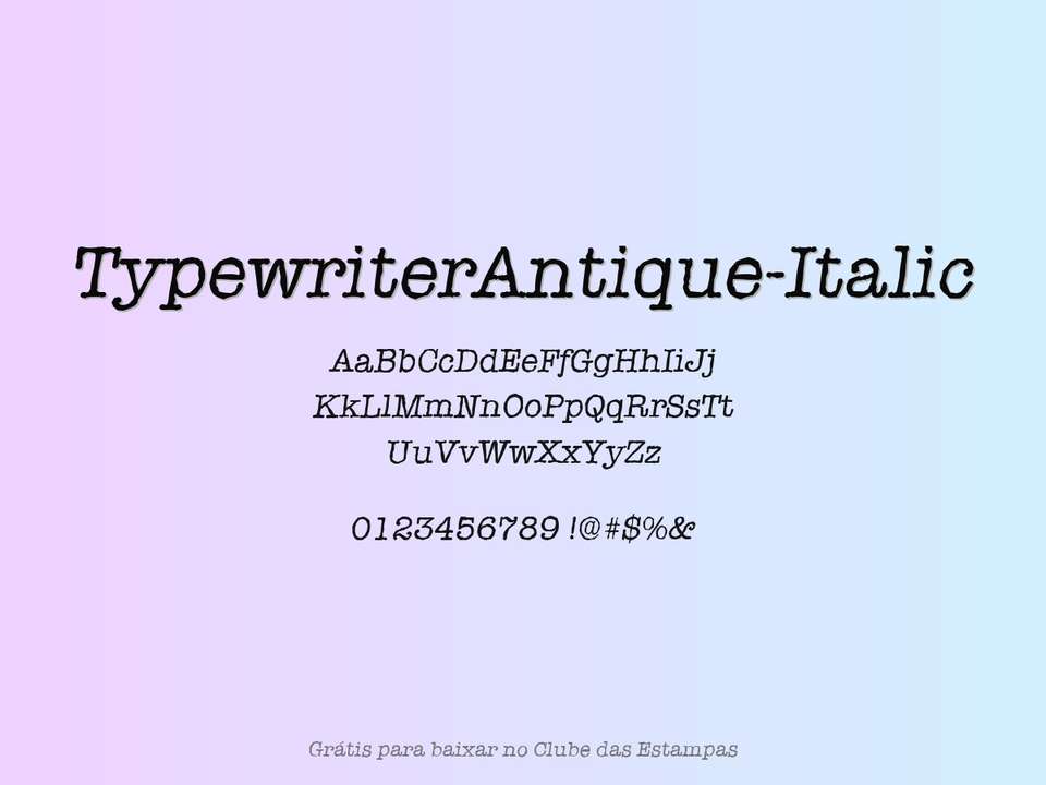 Fonte Typewriterantique Italic Grátis Para Baixar
