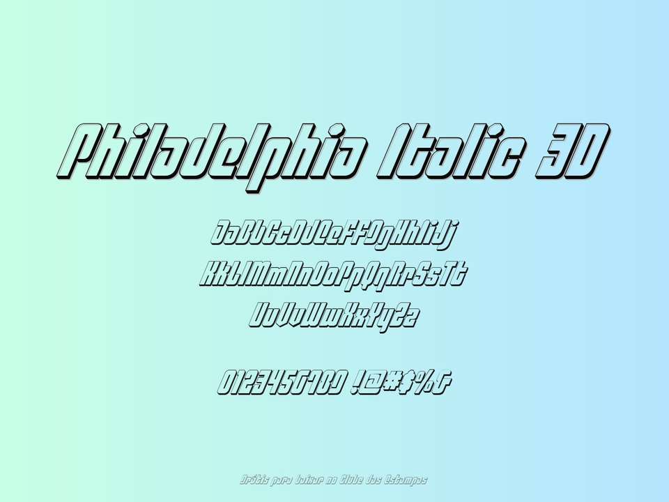 Fonte Philadelphia Italic 3d Grátis Para Baixar