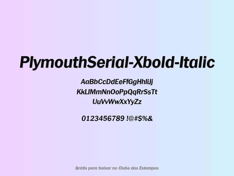 Fonte Plymouthserial Xbold Italic Grátis Para Baixar