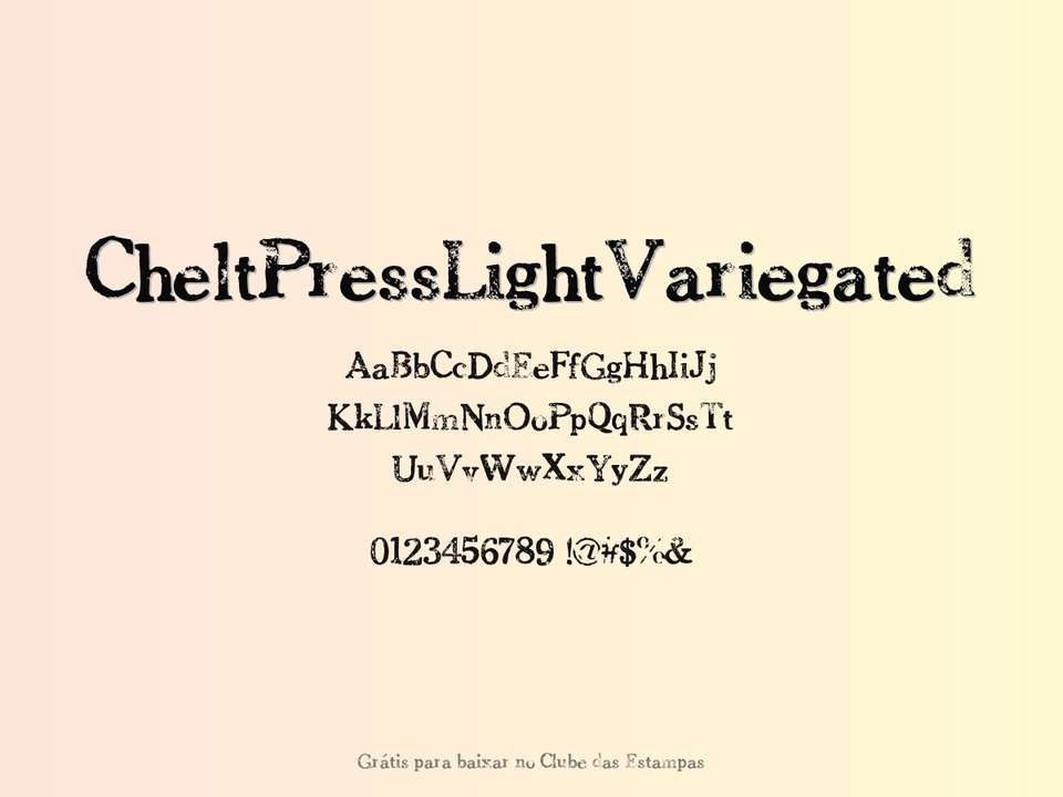 Fonte Cheltpresslightvariegated Grátis Para Baixar