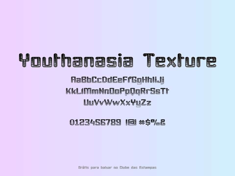 Fonte Youthanasia Texture Grátis Para Baixar