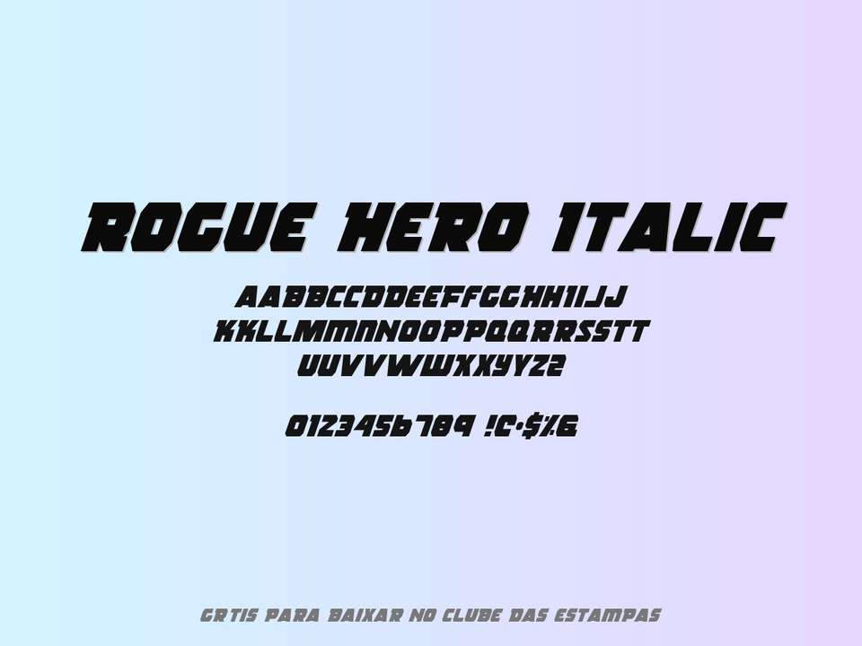 Fonte Rogue Hero Italic Grátis Para Baixar