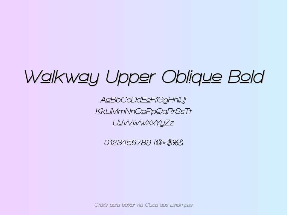 Fonte Walkway Upper Oblique Bold Grátis Para Baixar