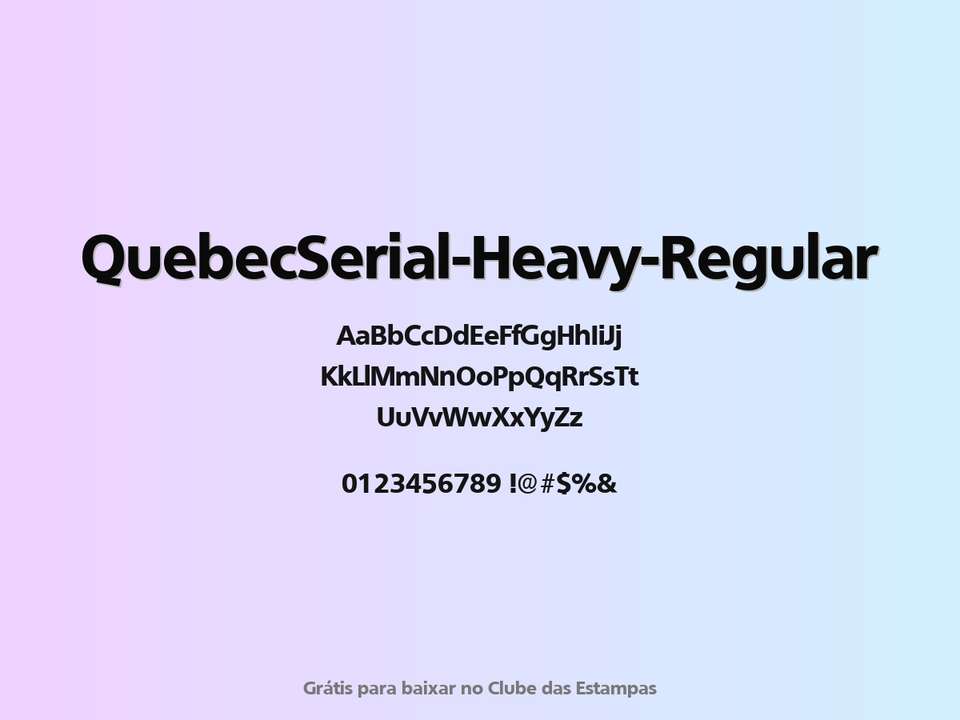 Fonte Quebecserial Heavy Regular Grátis Para Baixar