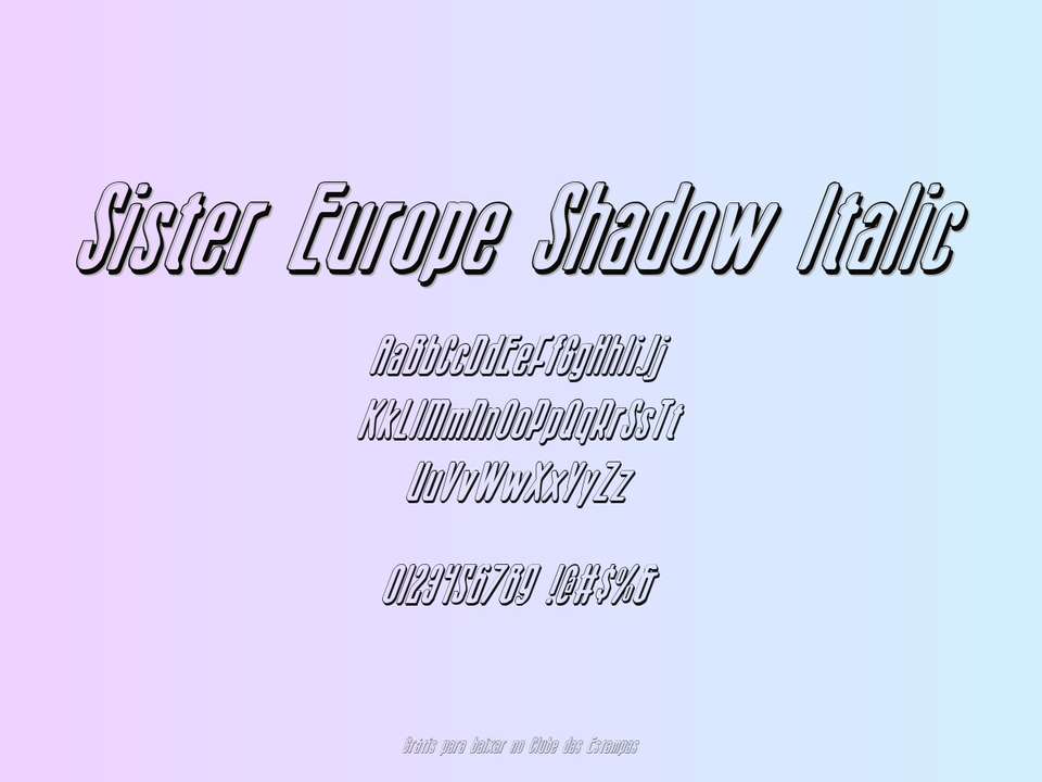 Fonte Sister Europe Shadow Italic Grátis Para Baixar