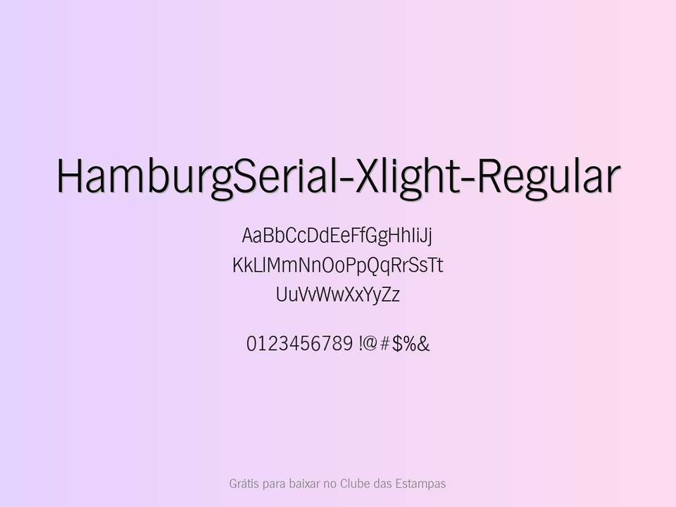 Fonte Hamburgserial Xlight Regular Grátis Para Baixar