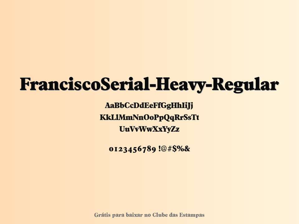 Fonte Franciscoserial Heavy Regular Grátis Para Baixar