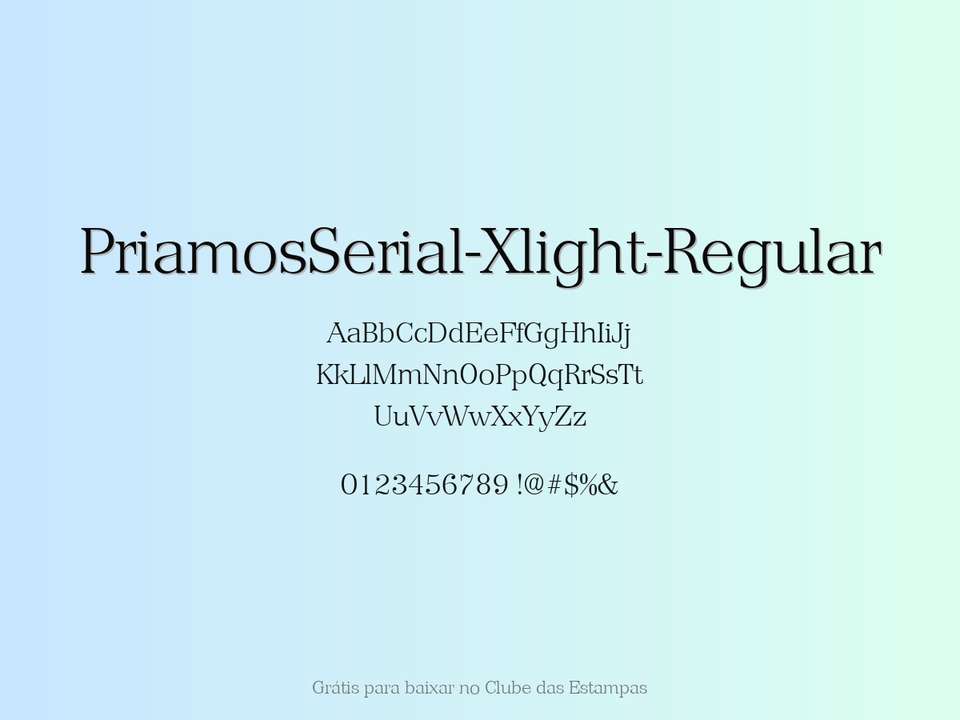 Fonte Priamosserial Xlight Regular Grátis Para Baixar