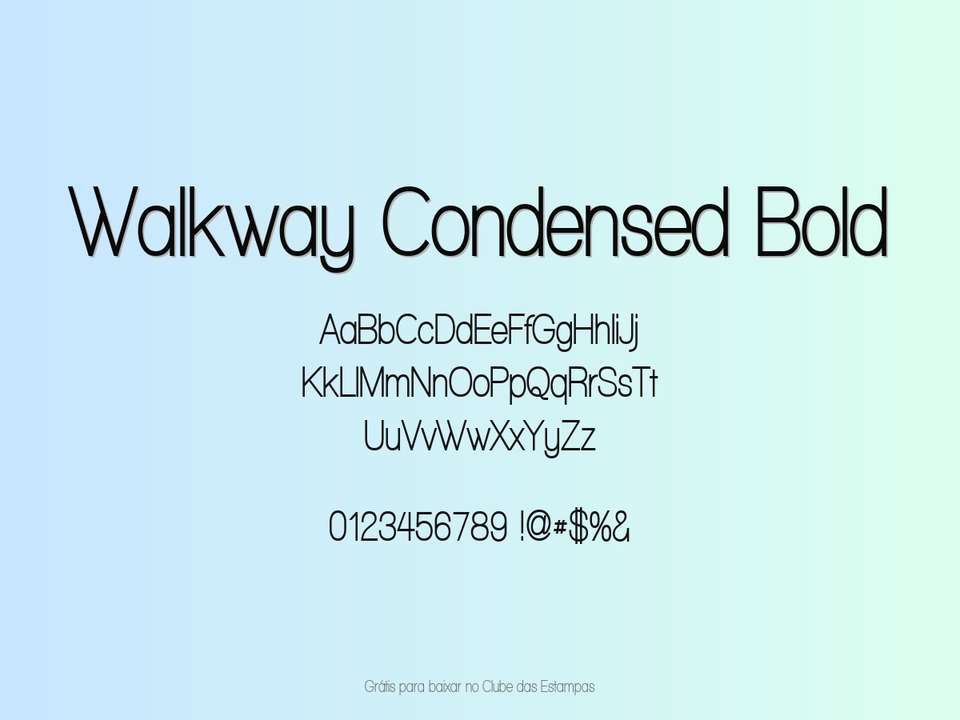Fonte Walkway Condensed Bold Grátis Para Baixar