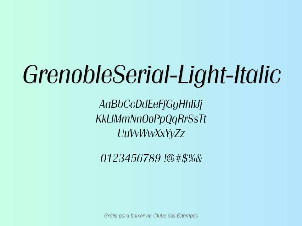Fonte Grenobleserial Light Italic Grátis Para Baixar