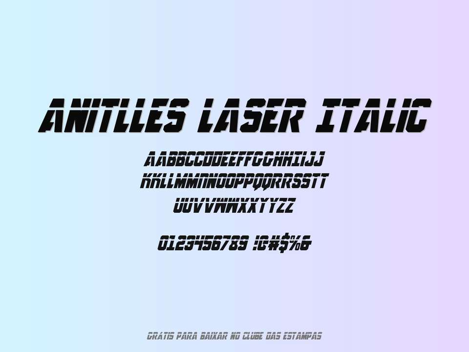 Fonte Anitlles Laser Italic Grátis Para Baixar