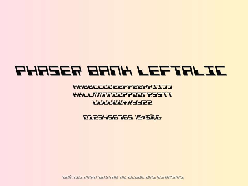 Fonte Phaser Bank Leftalic Grátis Para Baixar