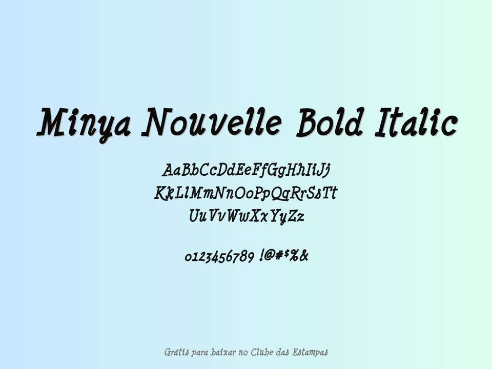 Fonte Minya Nouvelle Bold Italic Grátis Para Baixar