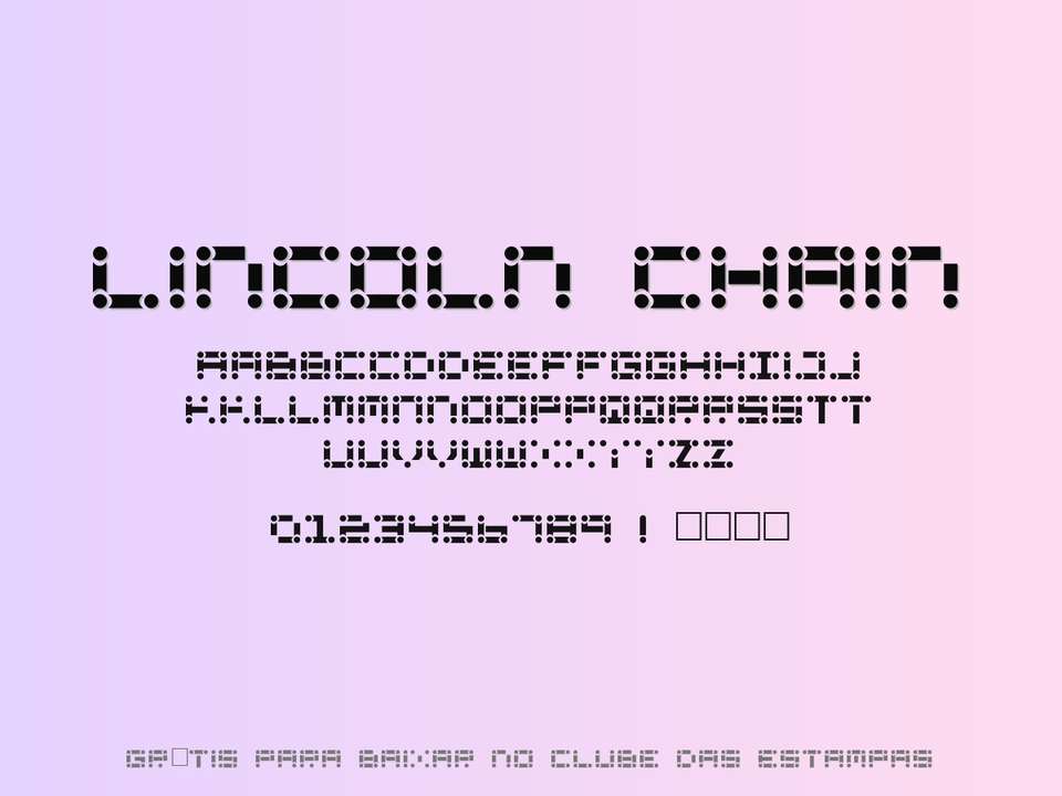 Fonte Lincoln Chain Grátis Para Baixar