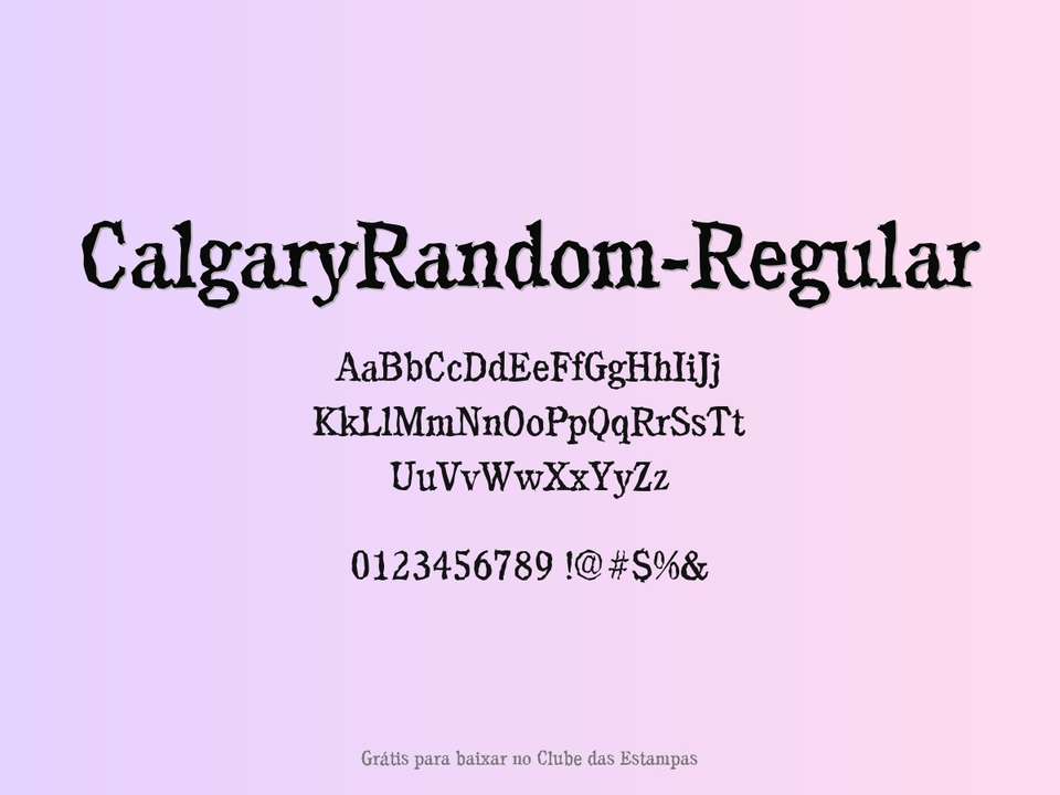 Fonte Calgaryrandom Regular Grátis Para Baixar