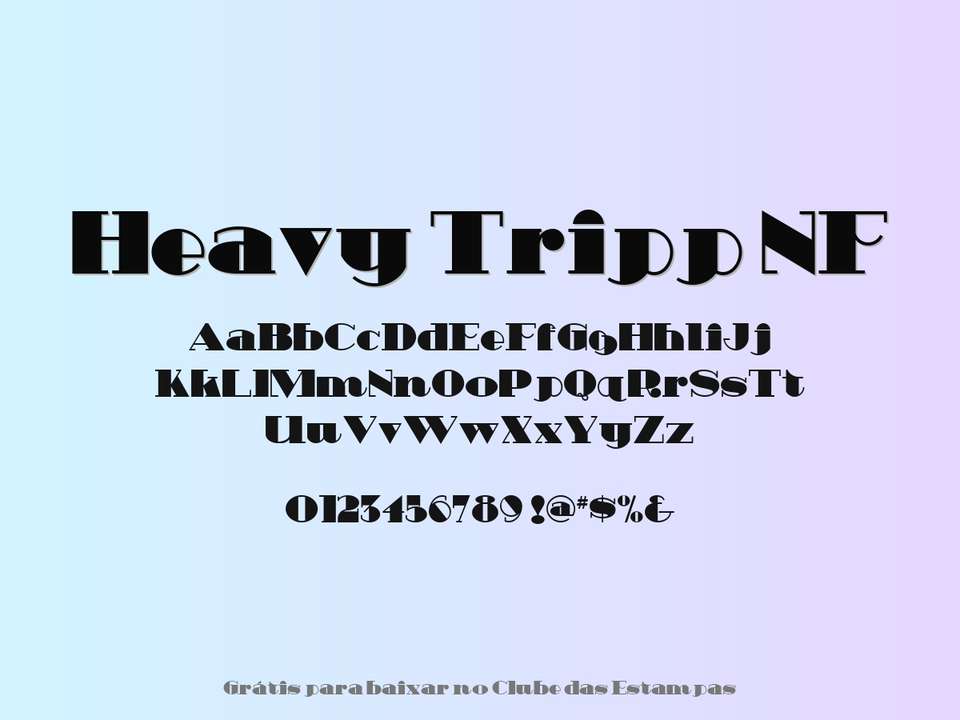 Fonte Heavy Tripp Nf Grátis Para Baixar