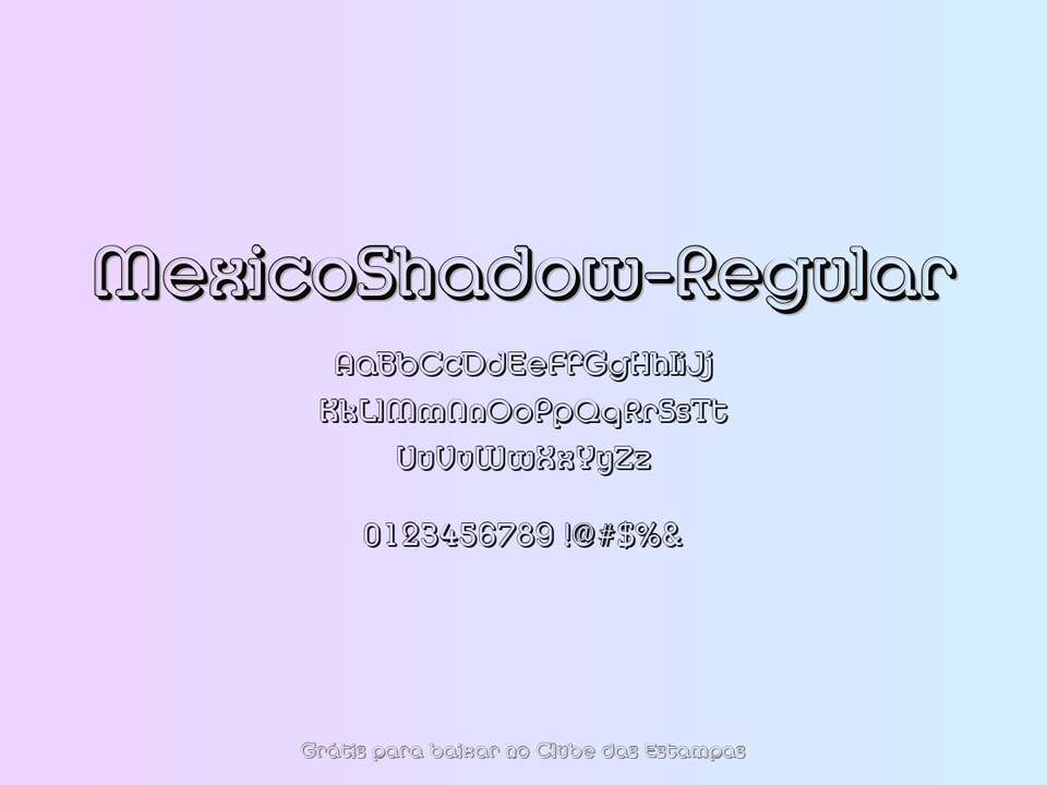 Fonte Mexicoshadow Regular Grátis Para Baixar