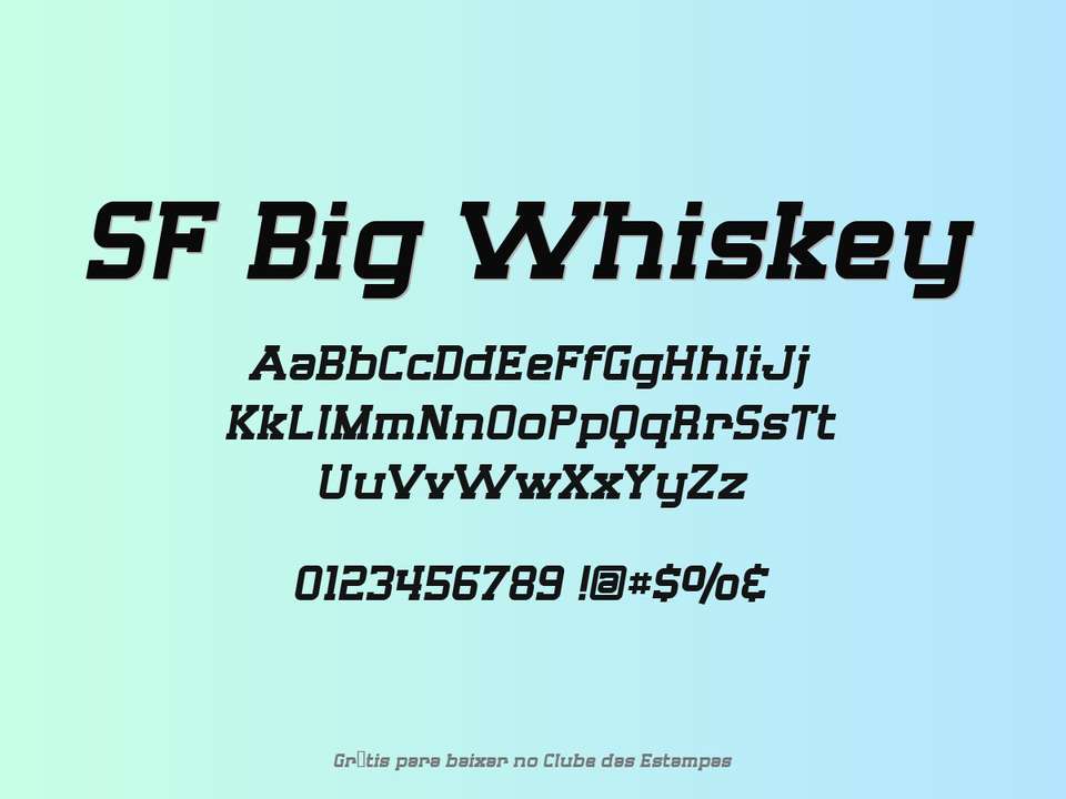 Fonte Sf Big Whiskey Grátis Para Baixar
