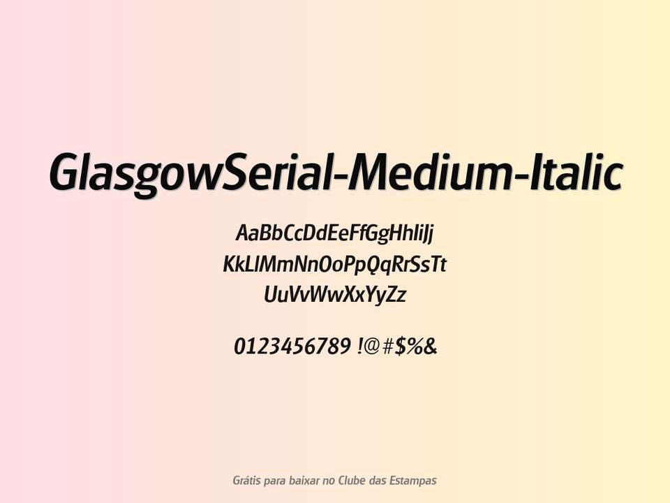 Fonte Glasgowserial Medium Italic Grátis Para Baixar
