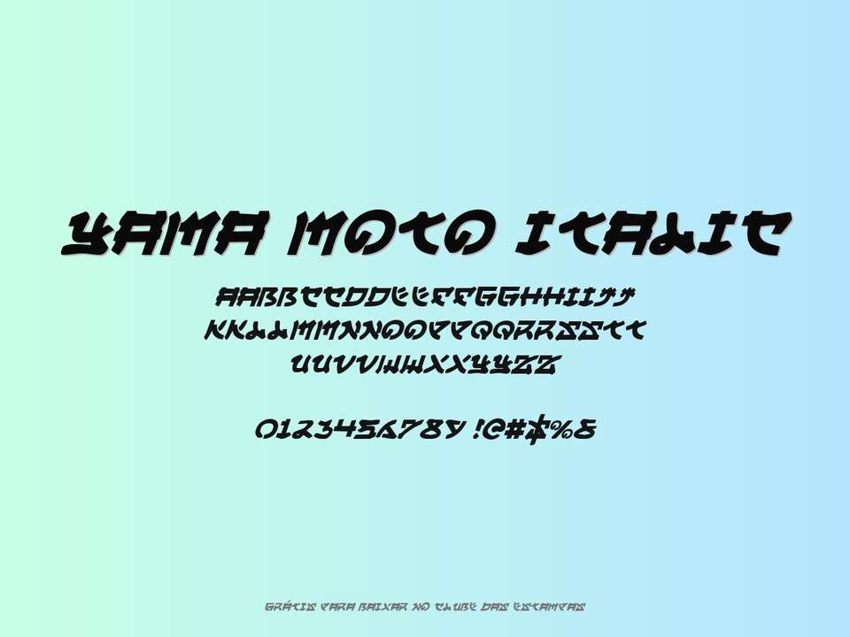 Fonte Yama Moto Italic Grátis Para Baixar